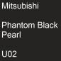 Preview: Mitsubishi, Phantom Black Pearl, U02.